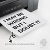 i may be wrong office printable