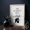 Real Estate Wall Art, Real Estate Signs, Ask Me About Real Estate, Real Estate Quotes, Office Decor, Realtor office prints, realtor wall art