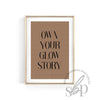 own your glow story tanning quote