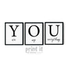 you are my everything sign in black 8x10in framess